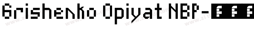 Grishenko Opiyat NBP字体转换